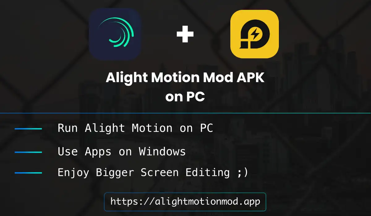 Alight Motion For PC